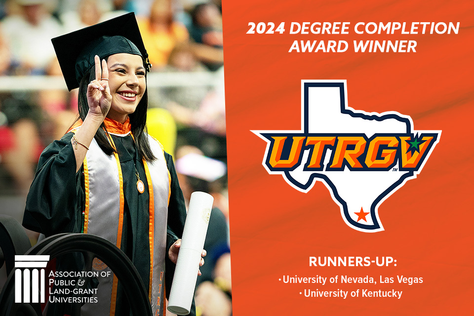 2024 Degree Completion Award Winner: UTRGV!